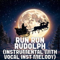 Run Run Rudolph (Instrumental With Vocal Inst Melody) cover